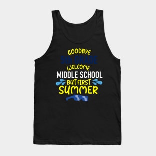 Goodbye 5 th grade hello middle school Tank Top